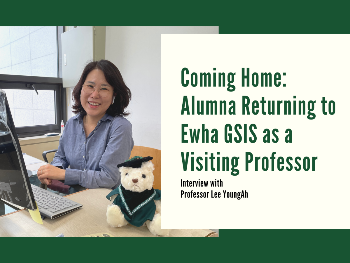 Coming Home: Alumna Returning to Ewha GSIS as a Visiting Professor